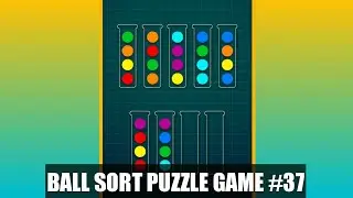 Ball Sorting Puzzle Game Level 37 | Ball Sort Puzzle Level 37 | GamingOn