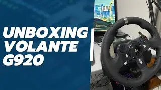 Unboxing volante G920 testando no Forza Horizon 5