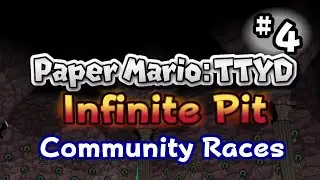 Paper Mario: TTYD Infinite Pit Community Race (June 2023)