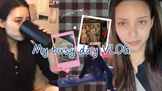 My busy day VLOG (How I'm doing recently) ￼