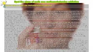 How to : Spot the signs of meth use: methamphetamine addiction