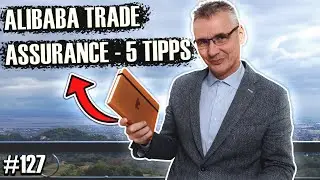 Alibaba Trade Assurance  Erfahrung | 5 Tipps worauf du achten musst | #127 | AMZPro