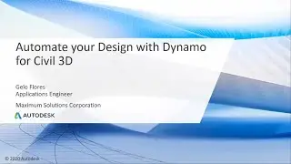Dynamo for Civil 3D Webinar