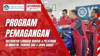 Magang Instruktur Lembaga Kursus dan Pelatihan di Yamaha DDS II Jawa Barat