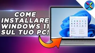 COME INSTALLARE WINDOWS 11 SUL TUO PC! [Versione Ufficiale] - Tutorial Completo ITA