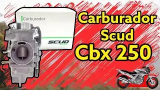 🚨CARBURADOR SCUD na Cbx 250 VALE A PENA ? Pontos positivos em detalhes.