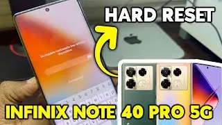 HARD RESET INFINIX NOTE 40 PRO 5G ⎪FACTORY RESET INFINIX NOTE 40 PRO 5G FORMATEAR X6850 INFINIX