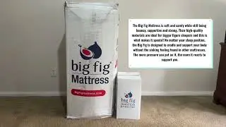 Big Fig Mattress Review ￼