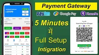 How To Intigration Gpay,Paytm,PhonePe UPI Payment Gateway In Color Prediction Website full tutorials
