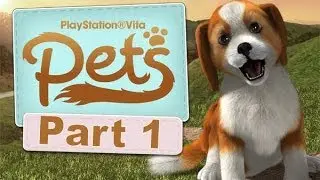 Playstation Vita Pets Let's Play Walkthrough 1 - Choosing My New Best Friend!