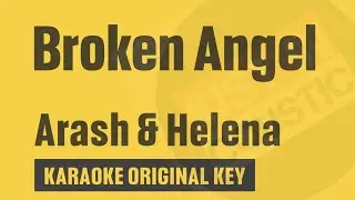 Broken Angel Karaoke - Arash Feat Helena | With Lyrics