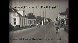 Oostwold Oldambt 1968 Dorpsfilm Deel 1 met Naamsvermelding