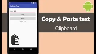 Copy and Paste Text using Clipboard - Android Studio Tutorial
