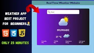 How To Create  Weather App 🌡️🌦️☀️ Using HTML, CSS & JavaScript | weather website kese banaye #html