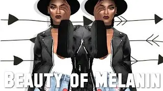 The Sims 4: Create A Sim | The Beauty of Melanin + FULL CC LIST!
