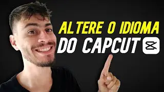 Como Colocar o CapCut PC em Português (Mudar Idioma) - 2026