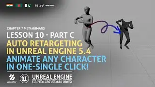 Auto Retargeting in Unreal Engine 5.4 | Animate ANY Character in 1 Click! | Lesson 10 Part C | Hindi