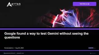 Google found a way to test Gemini without seeing the questions | AYTAS Tech Shorts
