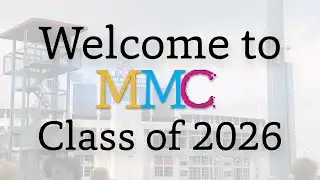 MMC Welcome Class of 2026