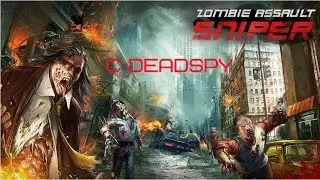 Играем в Sniper Assassin Zombies Первый и последний раз!