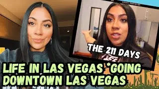 Life in Las Vegas  *GOING DOWNTOWN LAS VEGAS