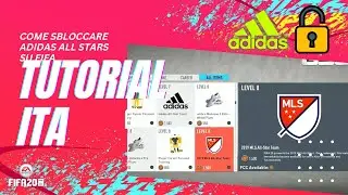 TUTORIAL: COME SBLOCCARE LA SQUADRA ADIDAS ALL STARS su Fifa