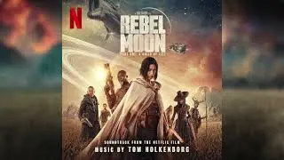 Horselore - Tom Holkenborg (Rebel Moon - Part One: A Child of Fire OST)