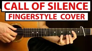 Call of Silence - Attack on Titan OST | Fingerstyle Guitar Cover