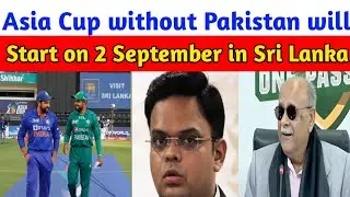 BIG BREAKING 🛑 Indians media says Asia Cup without Pakistan will start on 2 September in Sri Lanka