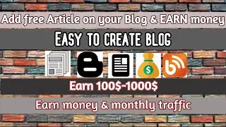 Create your website & earn money | Blogger | How to Make Money With Blogger|what is blogger|Blogging