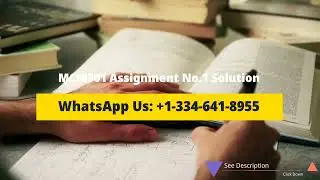 MCM301 Assignment No. 1 Solution Fall 2023