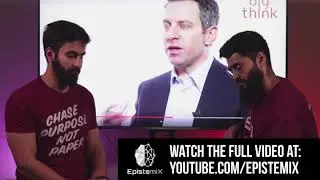 Are you an Illusion?!!!! Epistemix #5 CLIP