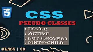 CSS TUTORIAL CLASS 08 | PSEUDO classes IN CSS 2024 😱😱| WEB DEVLOPMENT | #coding #css #webdesign