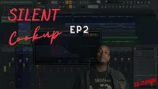 Silent Cook up Ep2