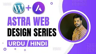 Astra and Astra Pro WordPress Theme Customization | Astra Pro Tutorials In Hindi