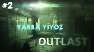 EŞŞEK THANOS  || OUTLAST #2