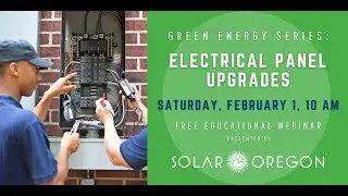 Green Energy Series #24: Electrical Panel Upgrades