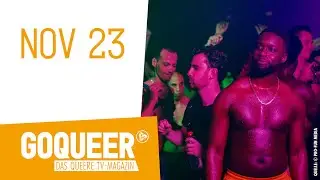 GOQUEER | November 23