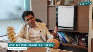 Beyin tümörü belirtileri ve tedavi süreci