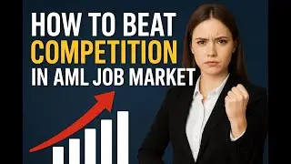 How to beat competition in AML Job Market