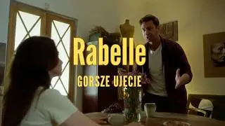 Rabelle - gorsze ujęcie (Official Music Video)