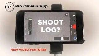 MOMENT Pro Camera App Overview! | Now with LOG + FLAT?