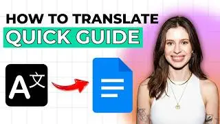 How to Translate Google Docs Documents [2026 Full Guide]
