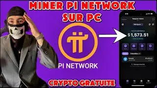 Comment miner PI Network sur PC [TUTO 2025]