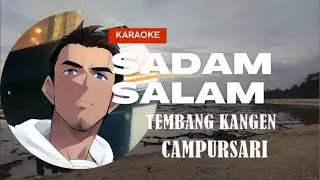 KARAOKE TEMBANG KANGEN - CAMPURSARI