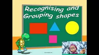 Recognising and Grouping Shapes