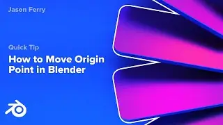 How to Move Origin Point in Blender