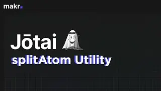 State Management with Jotai: splitAtom Utility to Fix Re-render Issue