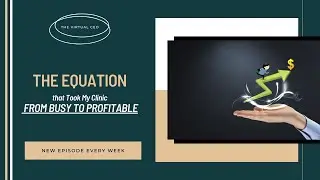 The Equation That Took My Clinic From Busy to Profitable