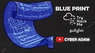 🗺️📐Blueprint 🌐TryHackMe Walkthrough in Tamil | 👩‍💻Cyber Adam | 💻Ethical Hacking